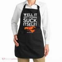 Well It Aint Gonna Suck Itself Lobster New Orleans Apron thumb 2