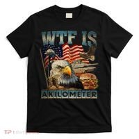Wtf Is A Kilometer Eagle Badge American Burger 4th Of July T-Shirt thumb 0