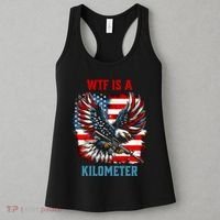 Wtf Is A Kilometer Eagle Badge American Flag Women's Tank Top thumb 3
