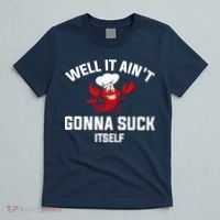 Well It Ain't Gonna Suck Itself Cajun Crawfish Boil Vintage T-Shirt thumb 5