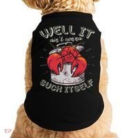 Well It Ain't Gonna Suck Itself Crawfish Lobster Crayfish Doggie Tank thumb 0