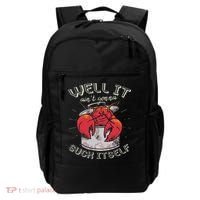 Well It Ain't Gonna Suck Itself Crawfish Lobster Crayfish Backpack thumb 0