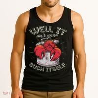 Well It Ain't Gonna Suck Itself Crawfish Lobster Crayfish Tank Top thumb 3