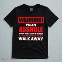 Warning Im An Asshole So Walk Away Funny AntiSocial Attire T-Shirt thumb 5