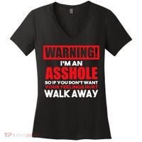 Warning Im An Asshole So Walk Away Funny AntiSocial Attire Women's V-Neck T-Shirt thumb 0