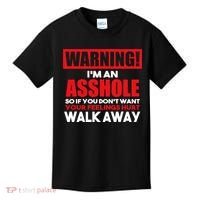 Warning Im An Asshole So Walk Away Funny AntiSocial Attire Kids T-Shirt thumb 0