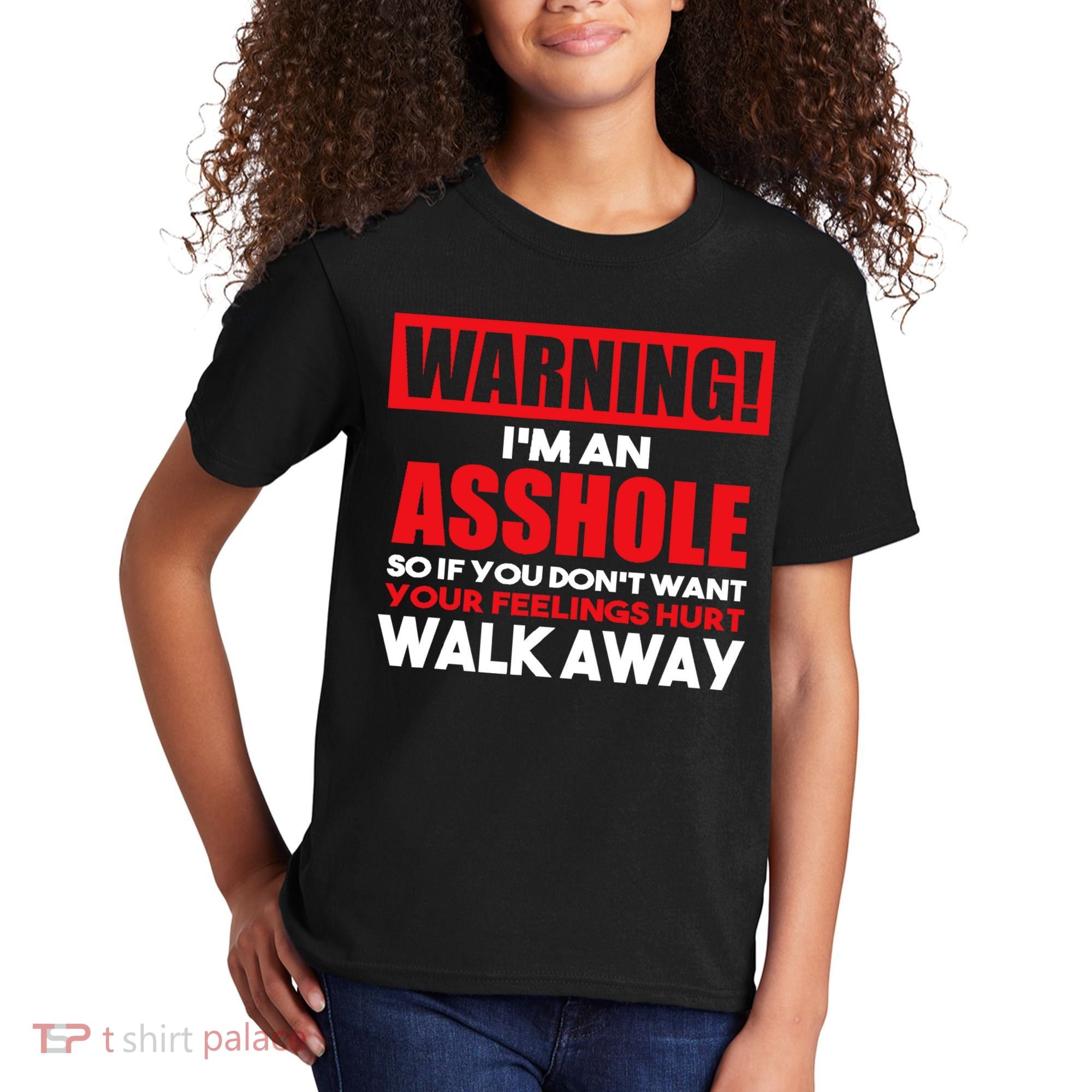 Warning Im An Asshole So Walk Away Funny AntiSocial Attire Kids T-Shirt