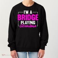 Womens I'm A Bridge Playing Grandma Bridge Card Game Women's Sweatshirt thumb 0