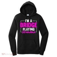 Womens I'm A Bridge Playing Grandma Bridge Card Game Women's Hoodie thumb 0