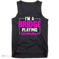 Womens I'm A Bridge Playing Grandma Bridge Card Game Tank Top thumb 0