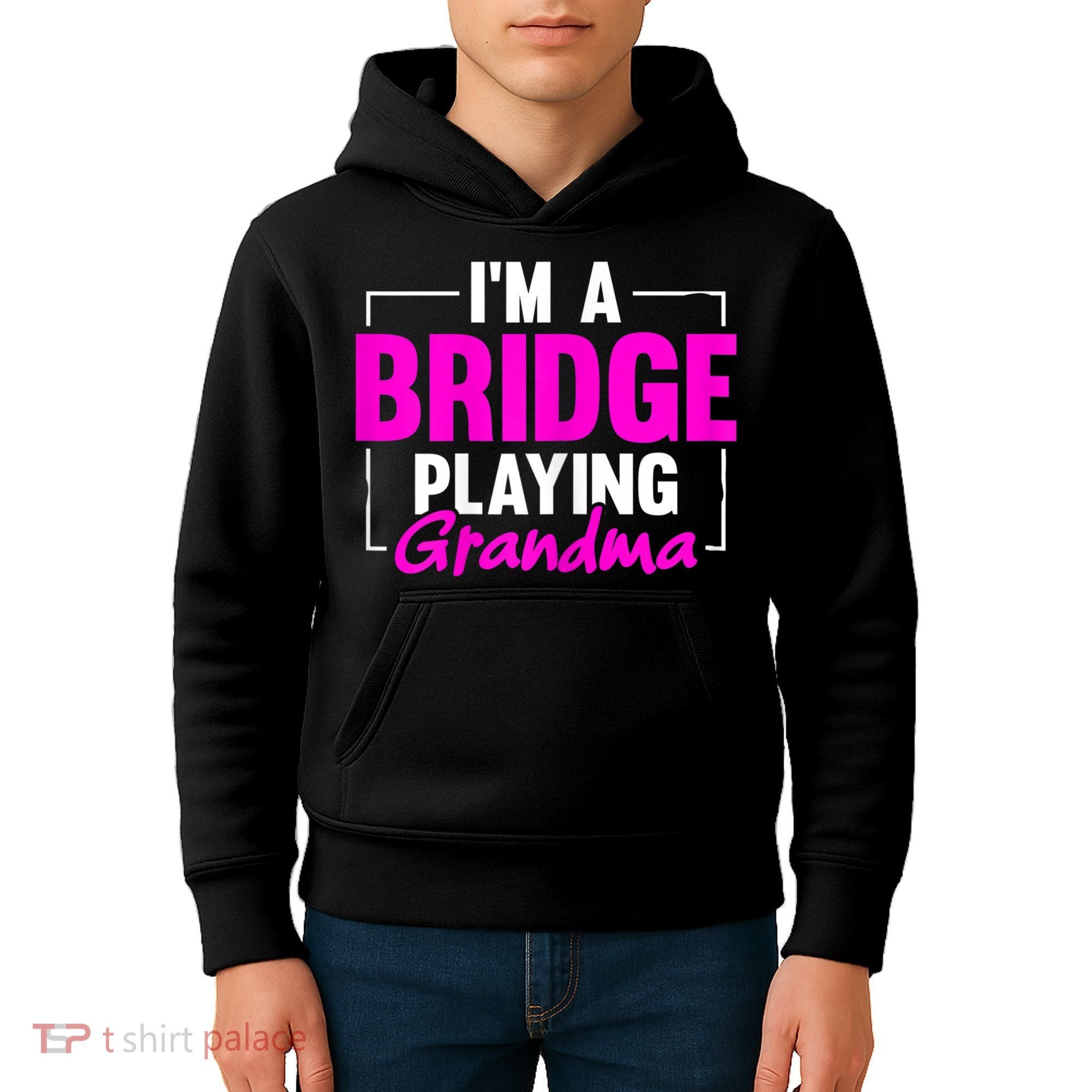Womens I'm A Bridge Playing Grandma Bridge Card Game Kids Hoodie