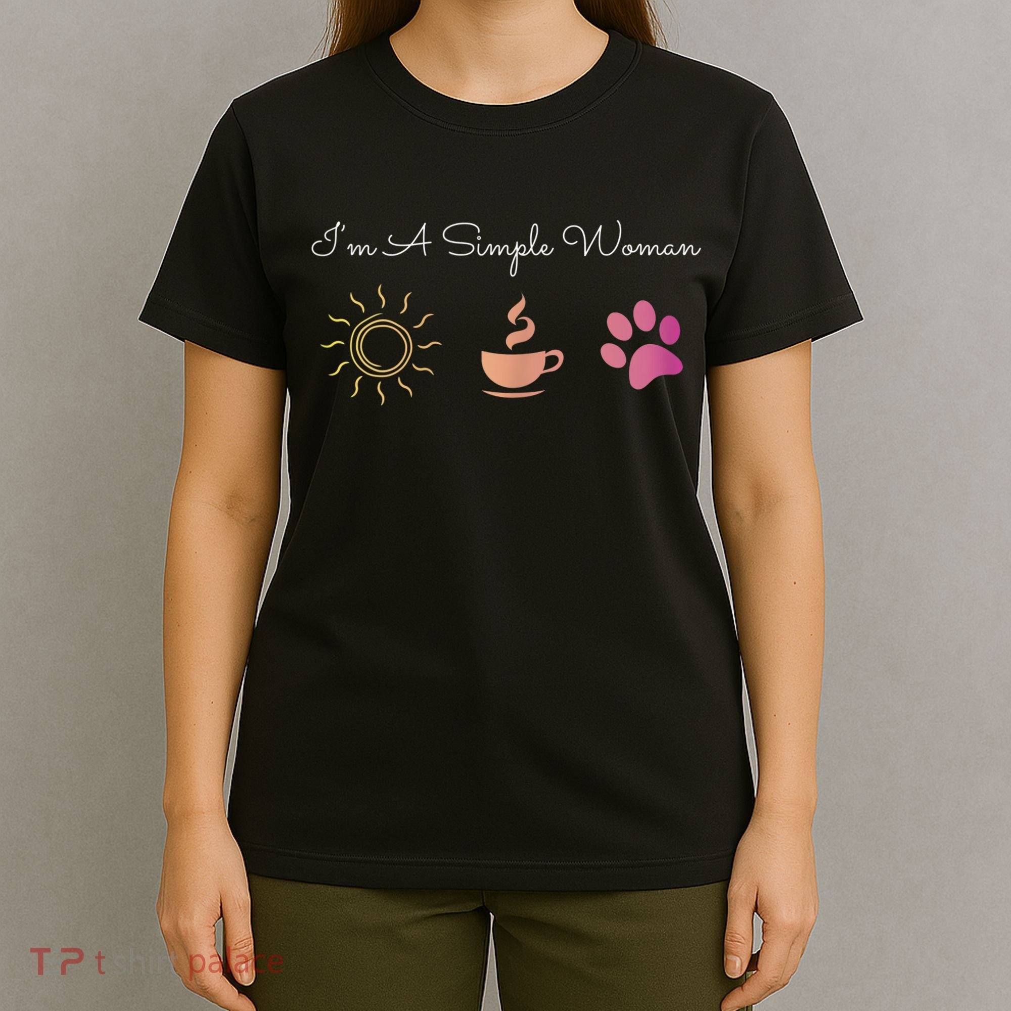 Womens I'm A Simple Woman Sunshine Coffee Paw Dog Cute Funny T-Shirt