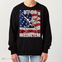 WTF Is A Kilometer Women's Sweatshirt thumb 0
