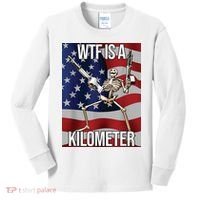 WTF Is A Kilometer Kids Long Sleeve Shirt thumb 0