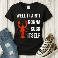 Well It AinT Gonna Suck Itself Crawfish Mardi Gras Gift Women's T-Shirt thumb 3