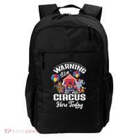 Warning It'S A Circus Here Today Carnival Birthday Party Backpack thumb 0