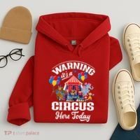 Warning It'S A Circus Here Today Carnival Birthday Party Hoodie thumb 4