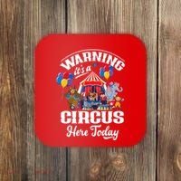 Warning It'S A Circus Here Today Carnival Birthday Party Coaster thumb 0