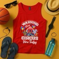 Warning It'S A Circus Here Today Carnival Birthday Party Tank Top thumb 4