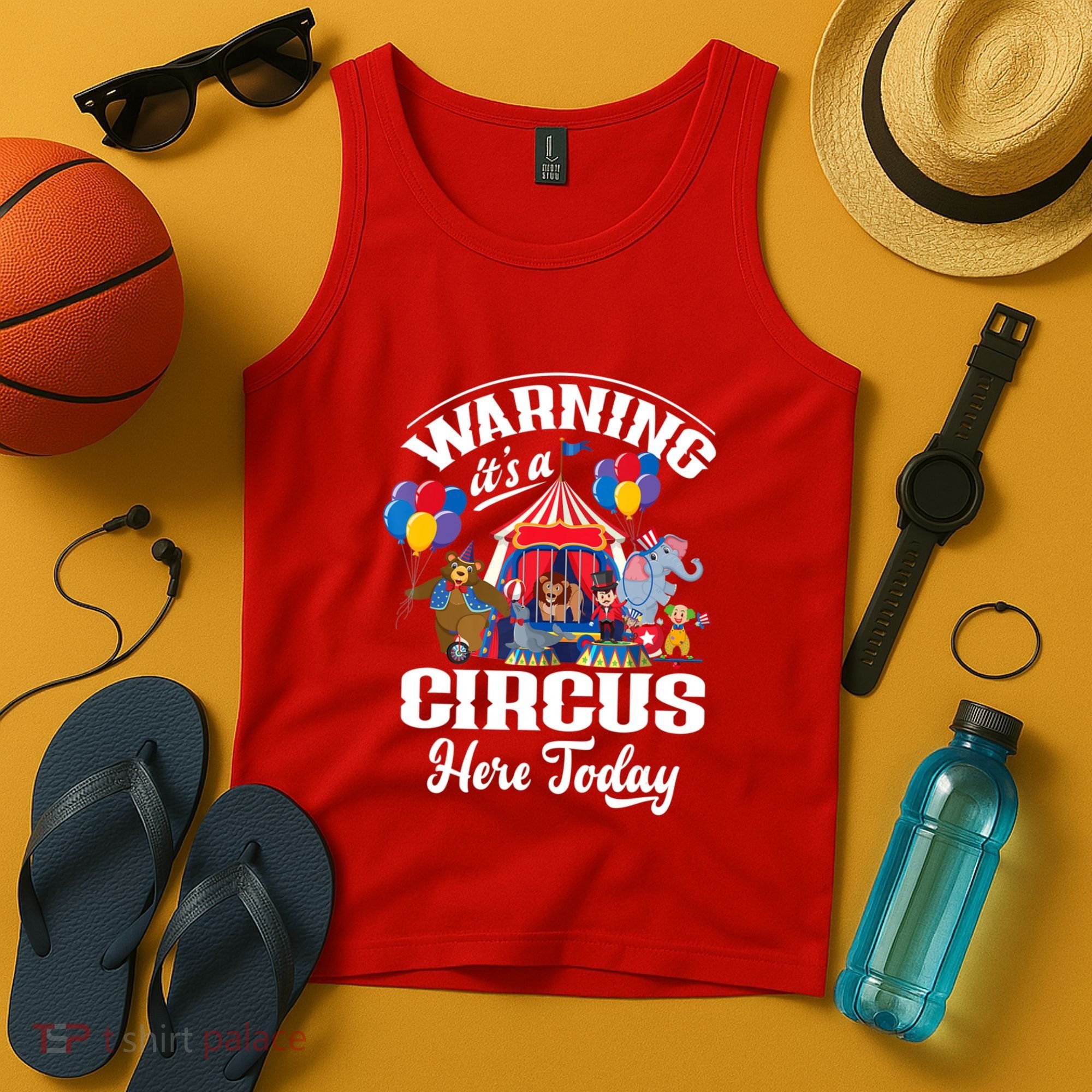Warning It'S A Circus Here Today Carnival Birthday Party Tank Top