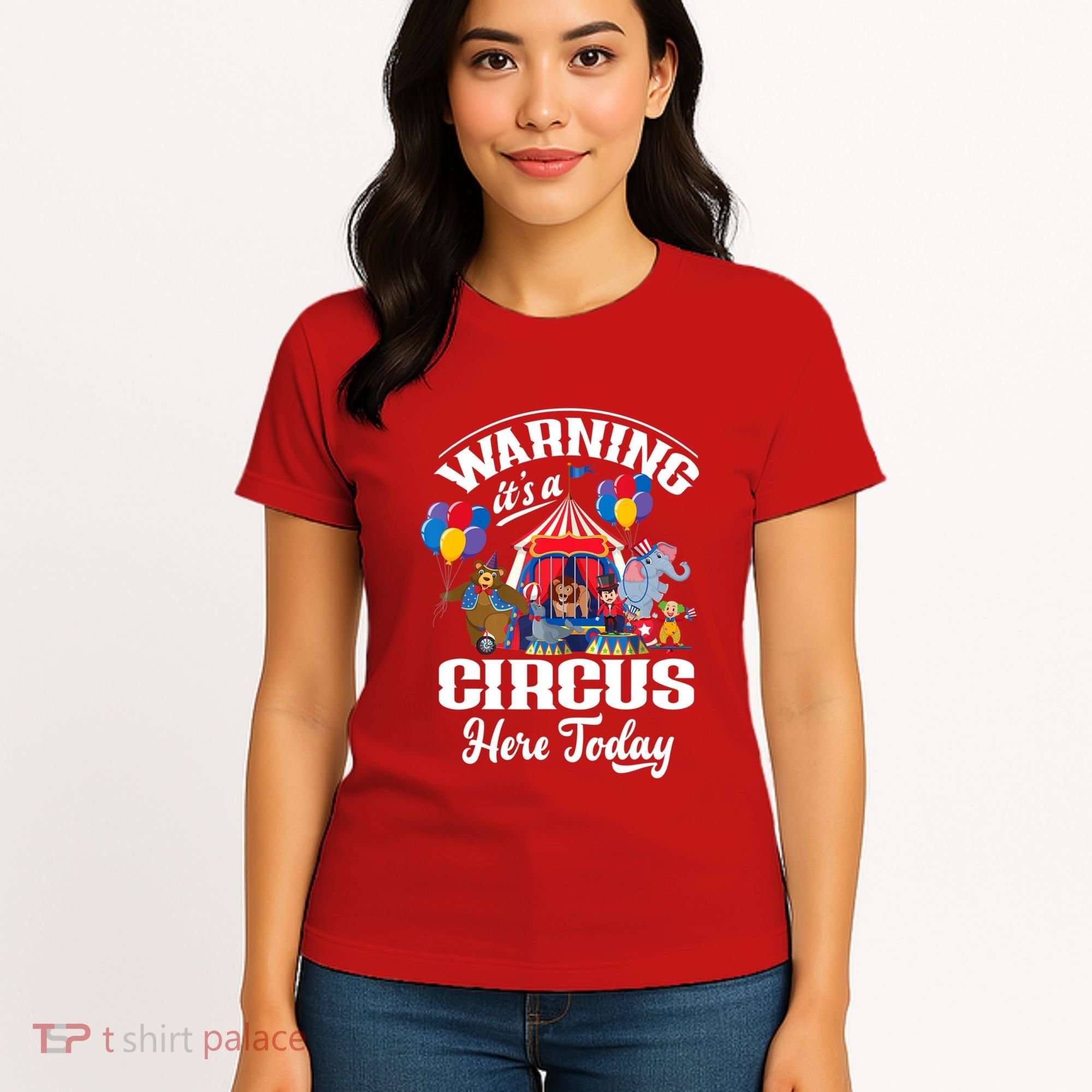 Warning It'S A Circus Here Today Carnival Birthday Party Women's T-Shirt