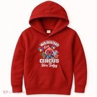 Warning It'S A Circus Here Today Carnival Birthday Party Kids Hoodie thumb 0