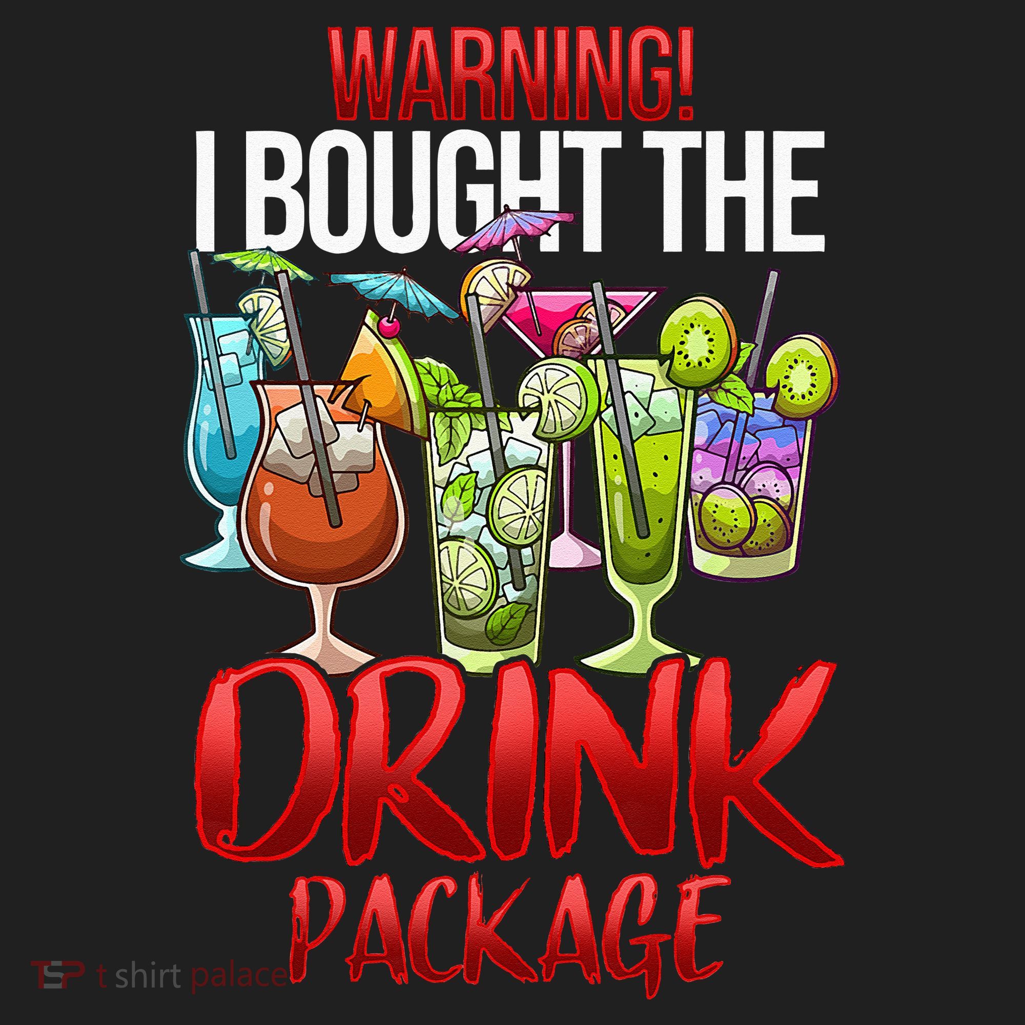Warning I Bought The Drink Package Funny Cruise 40oz Vacuum Insulated Stainless Steel Travel Tumbler