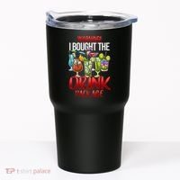 Warning I Bought The Drink Package Funny Cruise Tumbler thumb 0