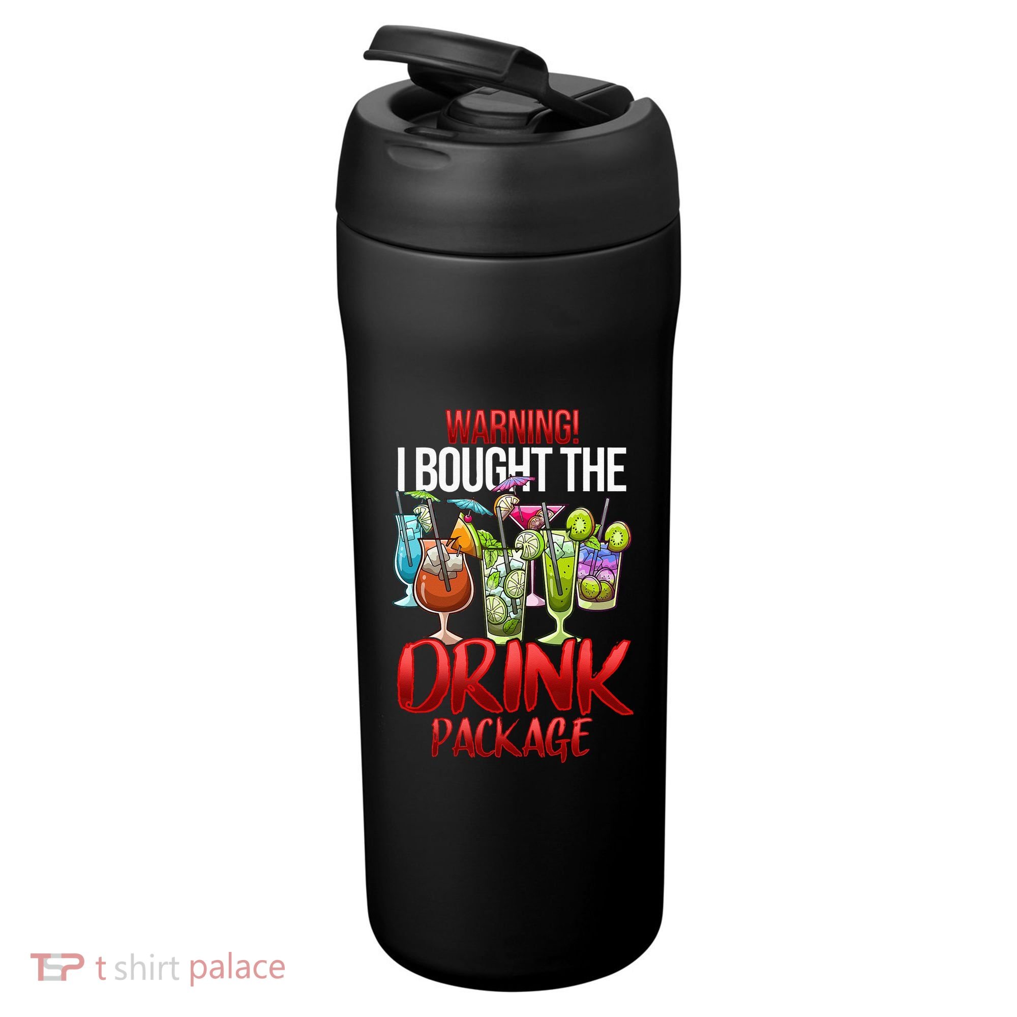 Warning I Bought The Drink Package Funny Cruise 24oz Duet Stainless Steel Tumbler