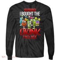 Warning I Bought The Drink Package Funny Cruise Tie-Dye Long Sleeve Shirt thumb 0