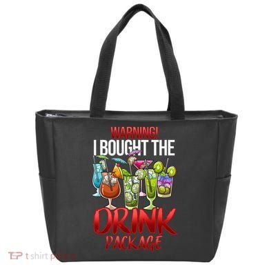 Warning I Bought The Drink Package Funny Cruise Bag