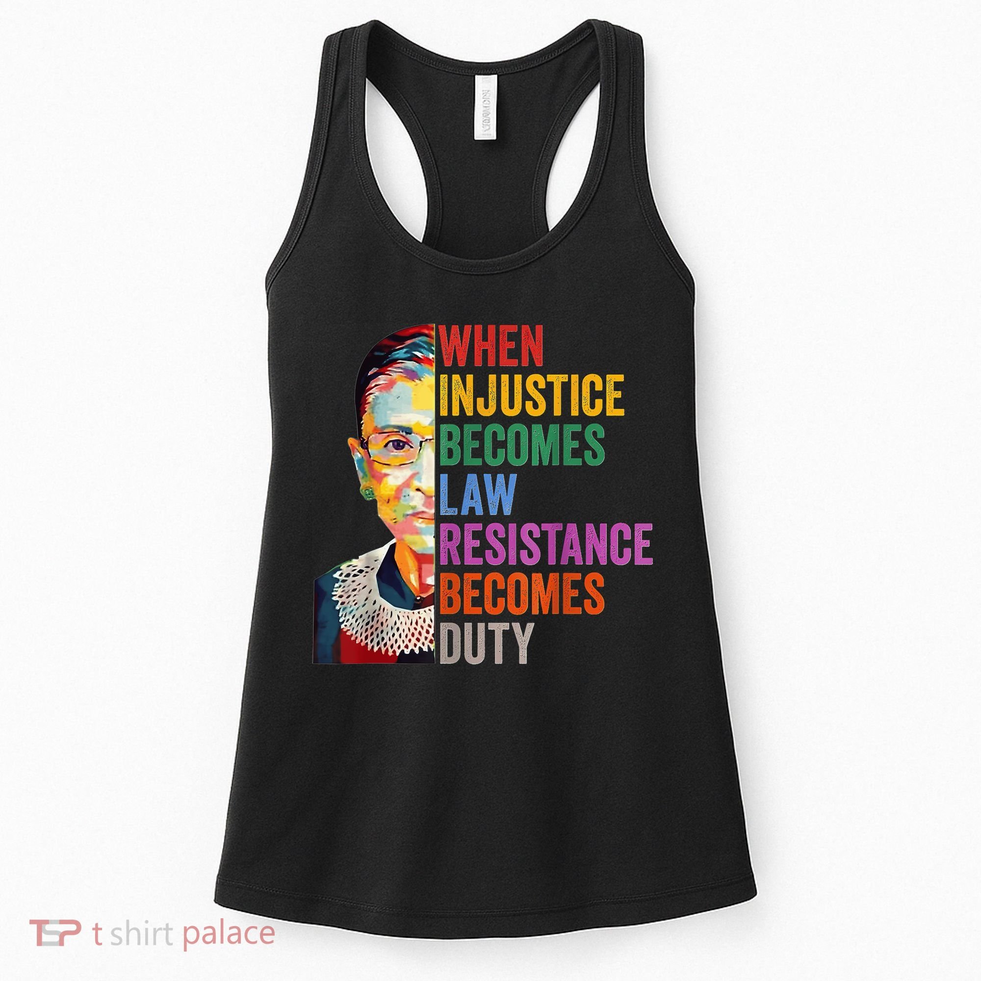 When Injustice Becomes Law Resistance Becomes Duty Women's Tank Top