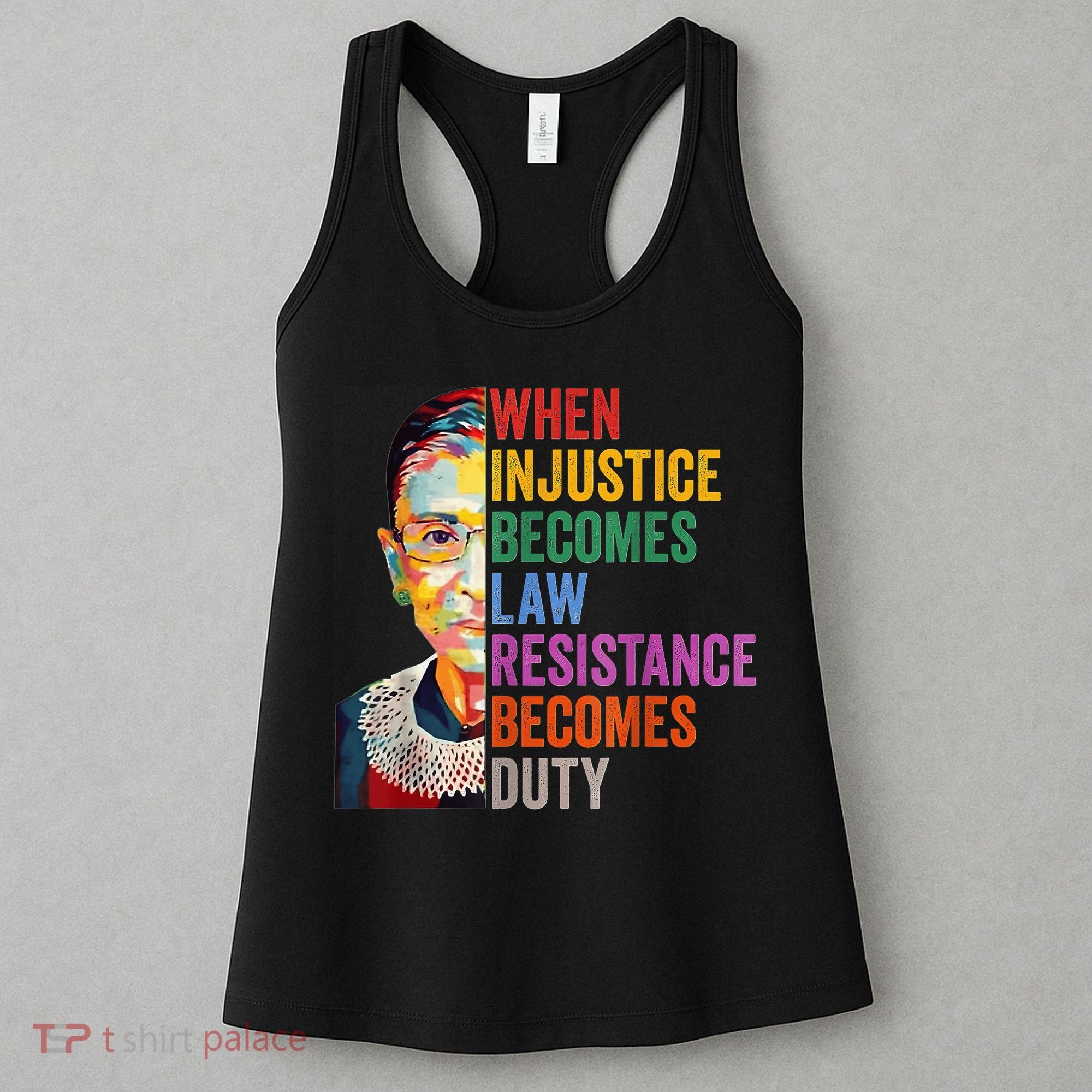 When Injustice Becomes Law Resistance Becomes Duty Women's Tank Top