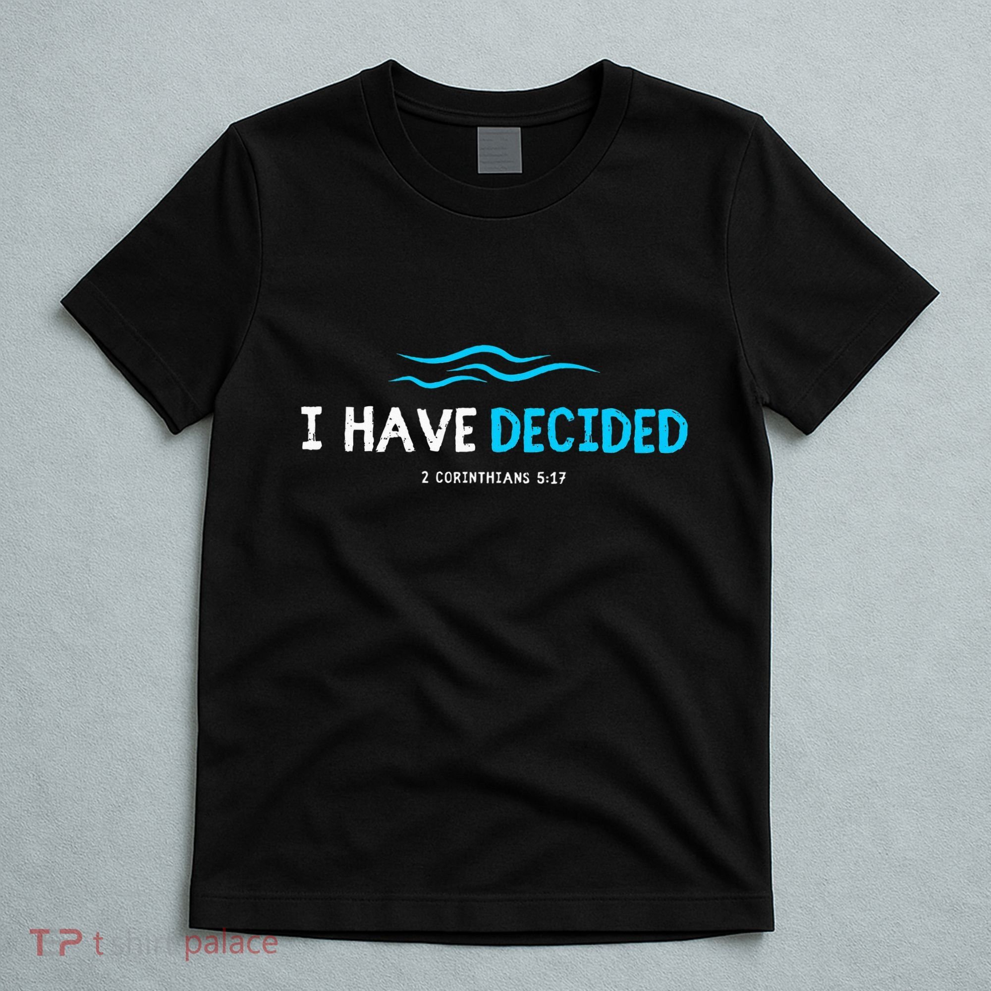 Water Immersion Baptism Baptized T-Shirt