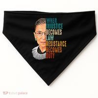When Injustice Becomes Law Resistance Becomes Duty USA-Made Doggie Bandana thumb 0