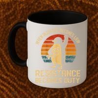 When Injustice Becomes Law Resistance Becomes Duty Penguin Coffee Mug thumb 2
