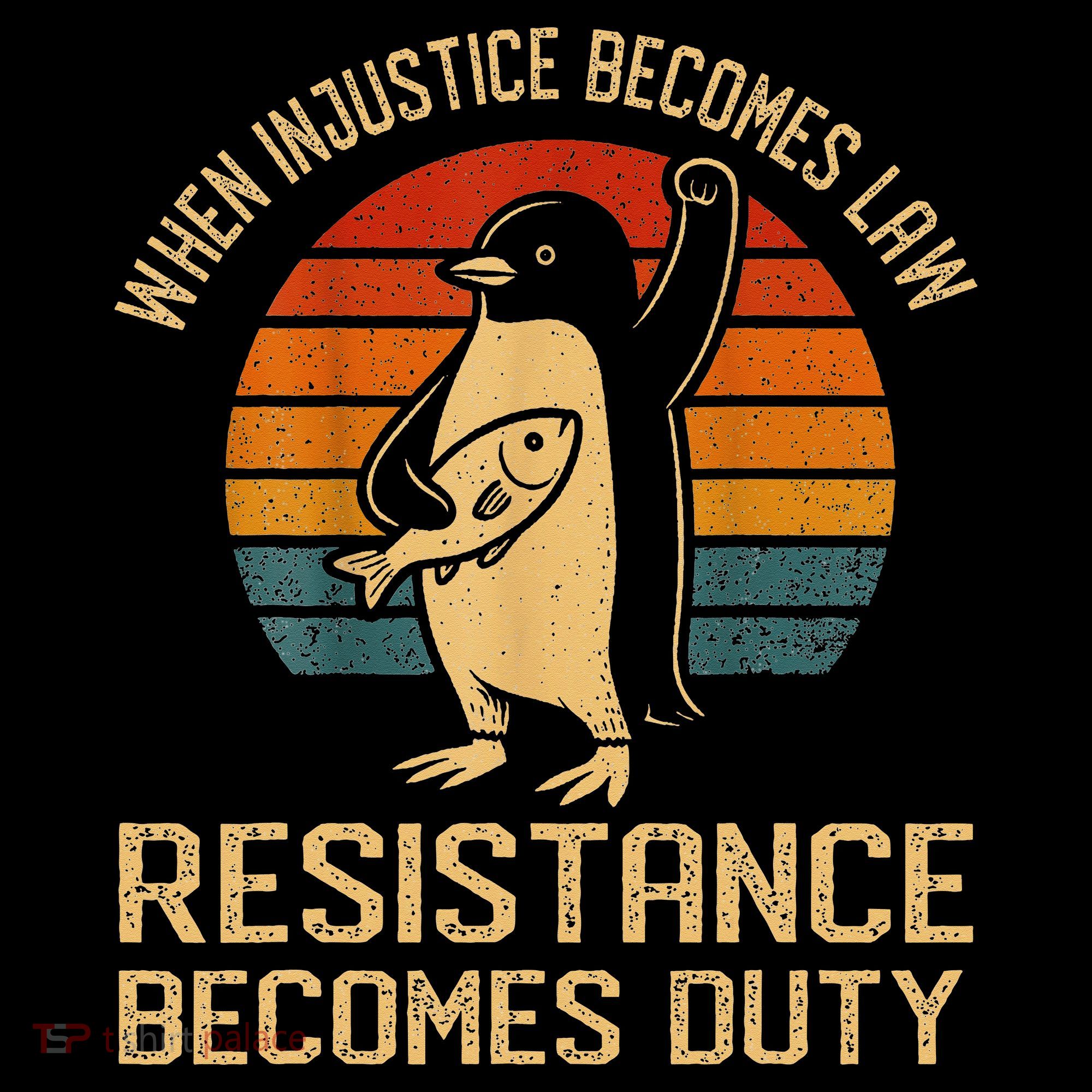 When Injustice Becomes Law Resistance Becomes Duty Penguin Coffee Mug