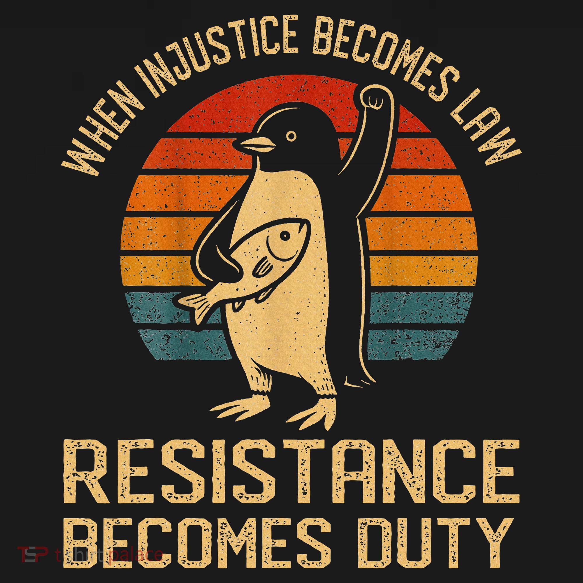 When Injustice Becomes Law Resistance Becomes Duty Penguin Women's Hoodie