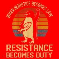 When Injustice Becomes Law Resistance Becomes Duty Penguin Santa Hat thumb 1