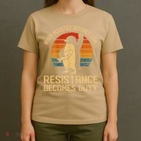 When Injustice Becomes Law Resistance Becomes Duty Penguin T-Shirt thumb 4