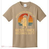 When Injustice Becomes Law Resistance Becomes Duty Penguin Kids T-Shirt thumb 0