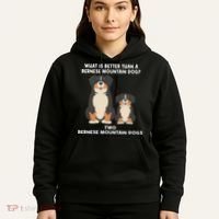 What Is Better Than A Bernese Two Bernese Mountain Dog Hoodie thumb 5