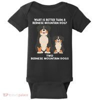 What Is Better Than A Bernese Two Bernese Mountain Dog Baby Bodysuit thumb 0