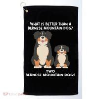 What Is Better Than A Bernese Two Bernese Mountain Dog Golf Towel thumb 0