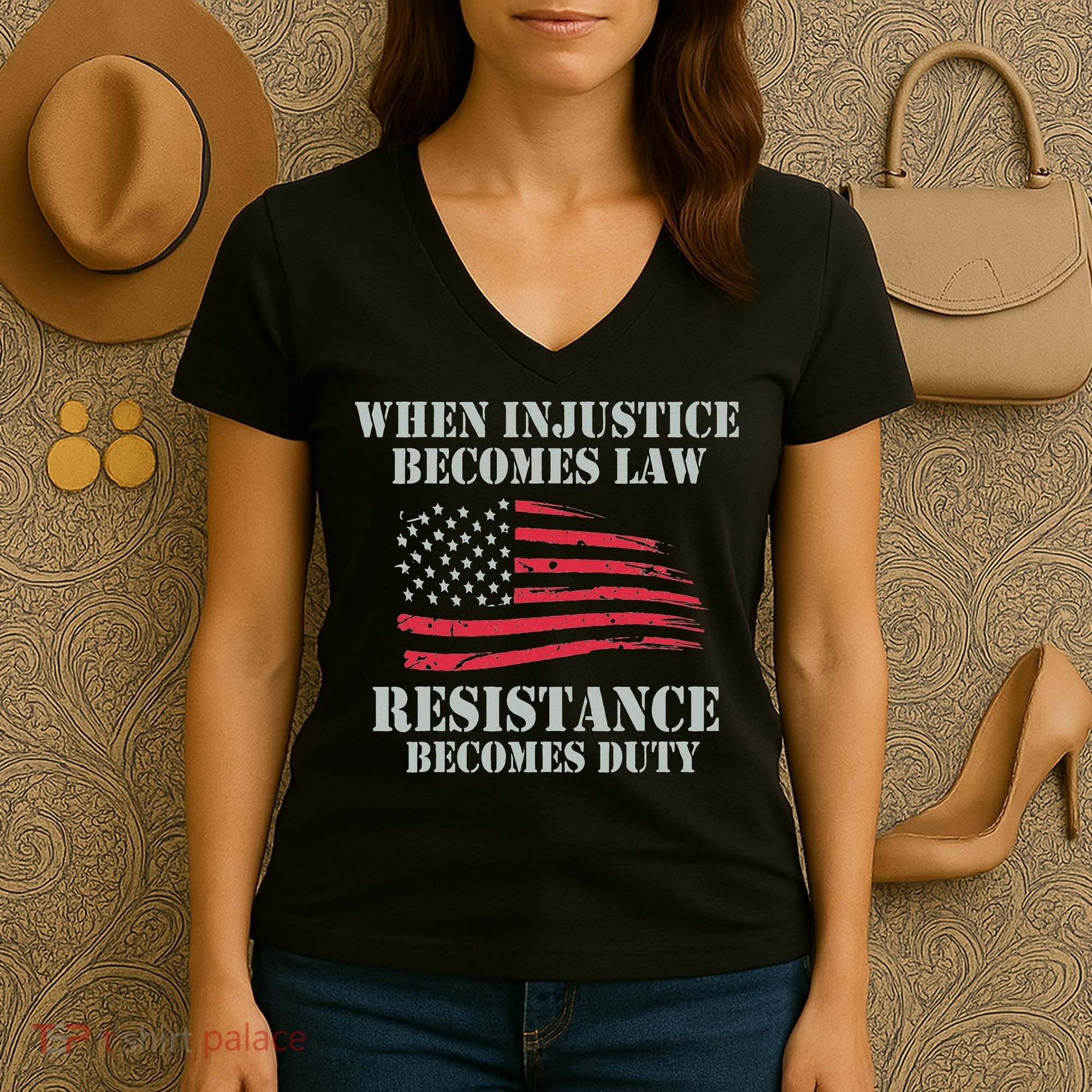 When Injustice Becomes Law Resistance Becomes Duty Women's V-Neck T-Shirt