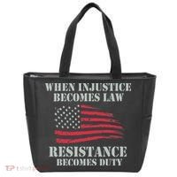 When Injustice Becomes Law Resistance Becomes Duty Tote Bag thumb 0