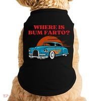 Where Is Bum Farto Funny Doggie Tank thumb 0