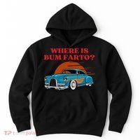 Where Is Bum Farto Funny Hoodie thumb 0