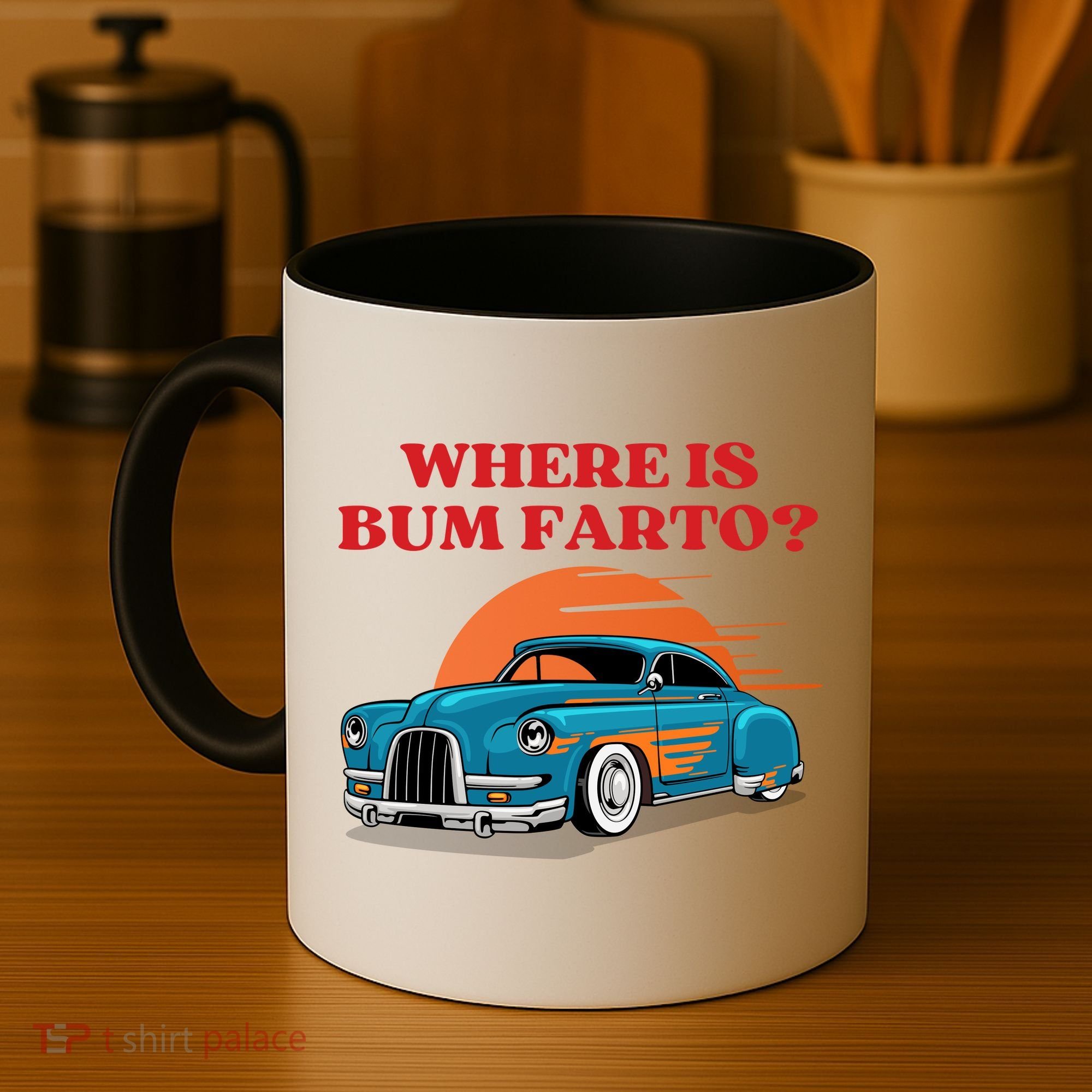 Where Is Bum Farto Funny Coffee Mug
