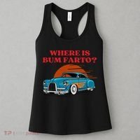 Where Is Bum Farto Funny Women's Tank Top thumb 3